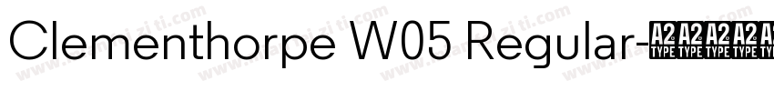 Clementhorpe W05 Regular字体转换